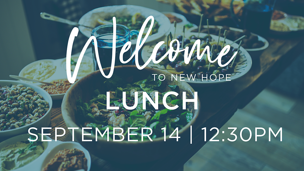 9 14 Welcome Lunch