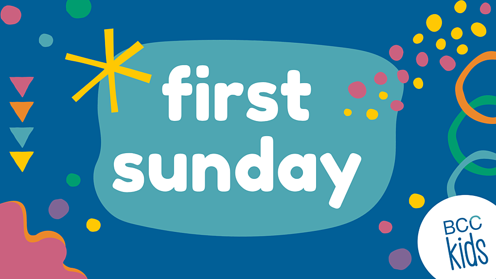 BCC Kids First Sunday SLIDE 2