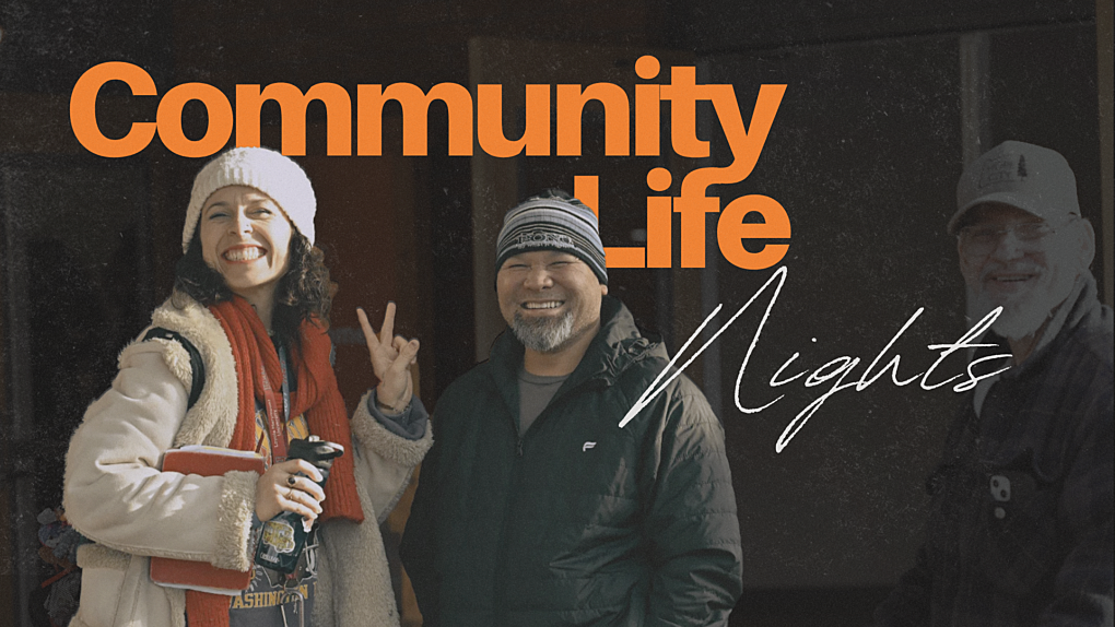 Community Life Nights