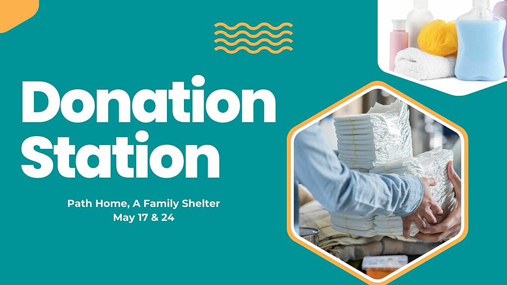 Donation Station May 17 and 24