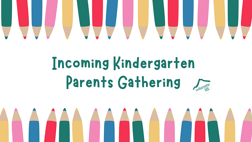Incoming Kindergartner Parent Gathering 1920x1080