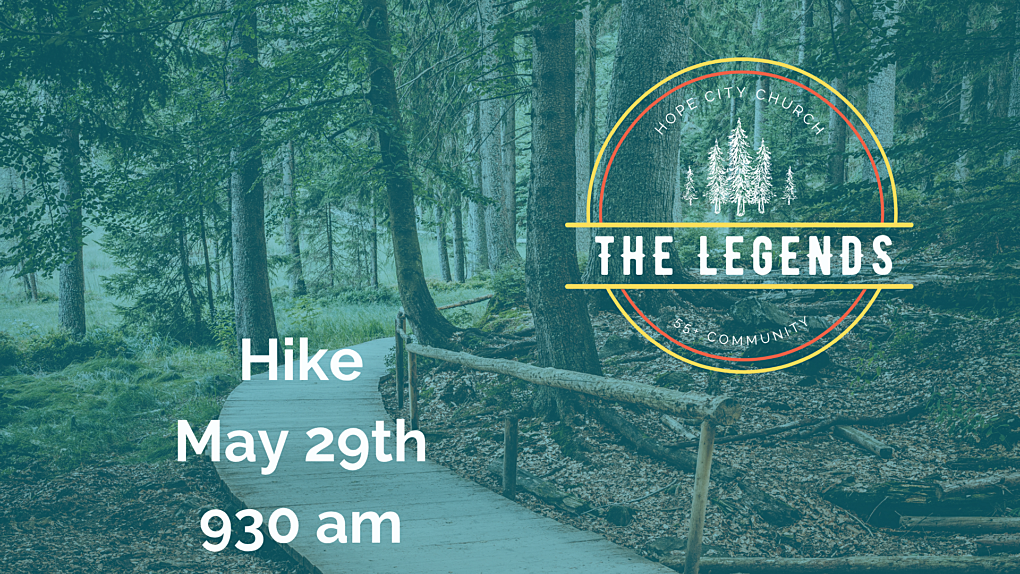 Legends May 29th hike