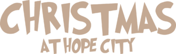 Christmas at Hope City